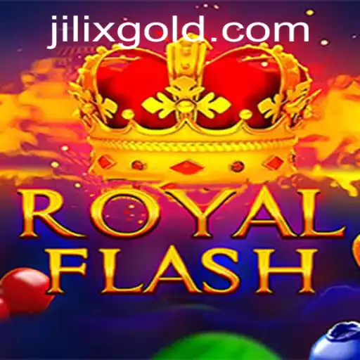 Unveiling RoyalFlash: A Thrilling Journey into the World of JILIX